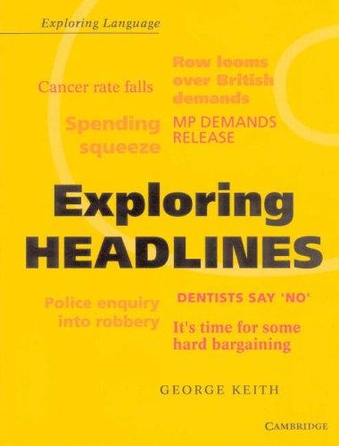 Exploring Headlines (Exploring Language)