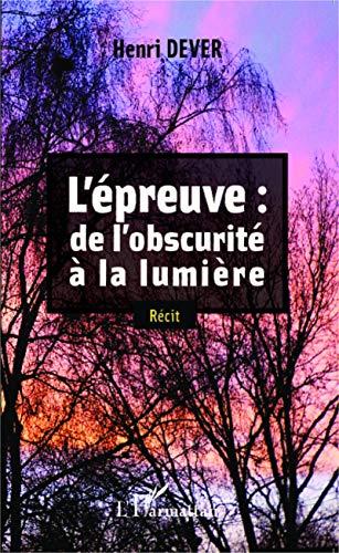 L'épreuve : récit