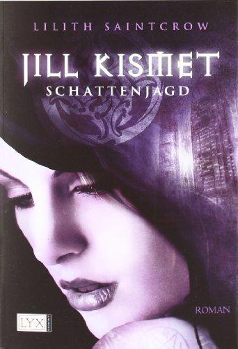 Jill Kismet: Schattenjagd