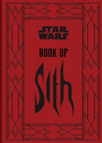 Book of Sith: Secrets from the Dark Side (Star Wars (Chronicle))