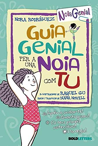 GUIA GENIAL PER A UNA NOIA COM TU (VVTweens Noia genial)