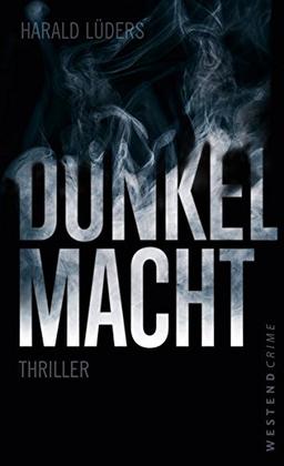 Dunkelmacht: Thriller