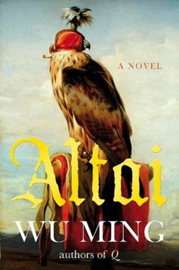 Altai: A Novel