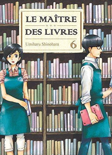 Le maître des livres. Vol. 6