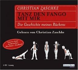 Tanz den Fango mit mir: Die Geschichte meines Rückens