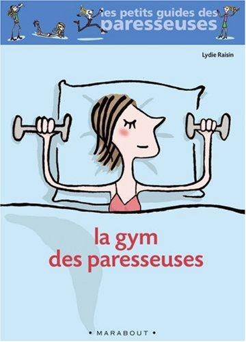 La gym des paresseuses