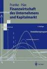 Finanzwirtschaft des Unternehmens und Kapitalmarkt (Springer-Lehrbuch)