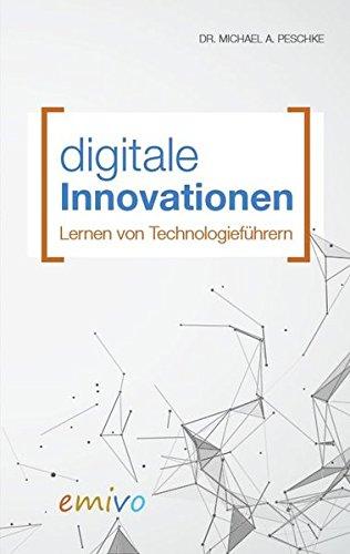 Digitale Innovationen: Lernen von Technologieführern