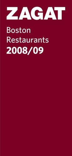 Zagat 2008/09 Boston Restaurants (Zagat Survey: Boston Restaurants)