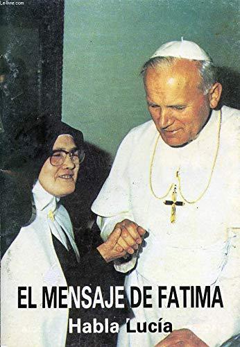 EL MENSAJE DE FATIMA, HBALA LUCIA