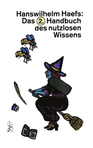 Das 2. Handbuch des nutzlosen Wissens