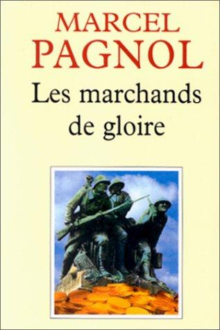 Les marchands de gloire