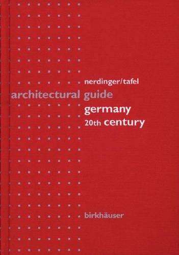 20th Century Architectural Guide - Germany