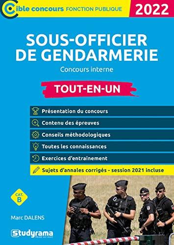 Sous-officier de gendarmerie : concours interne, cat. B : tout-en-un, 2022