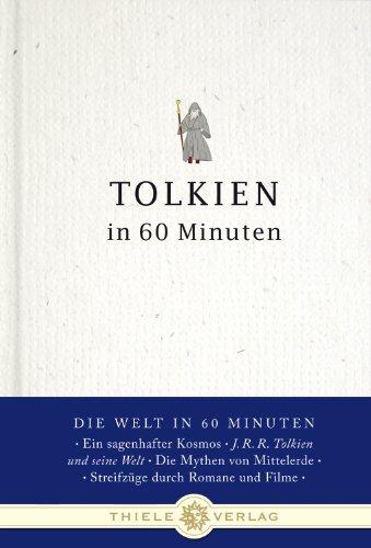 Tolkien in 60 Minuten