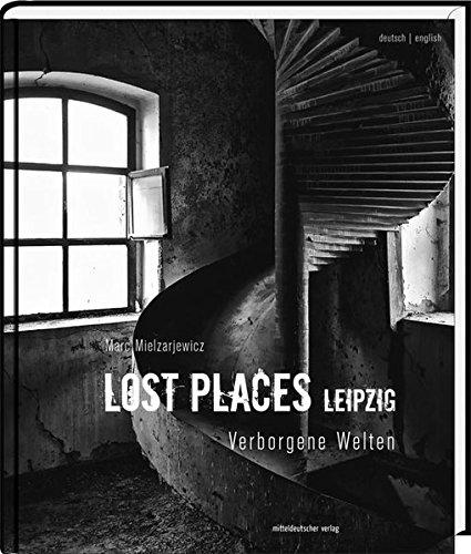 Lost Places Leipzig