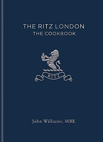 The Ritz London: The Cookbook