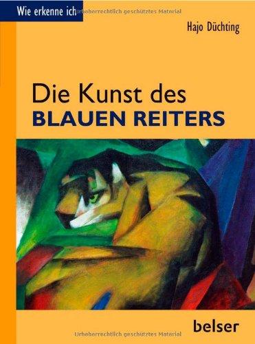 Die Kunst des Blauen Reiters