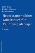 Neutestamentliches Arbeitsbuch für Religionspädagogen