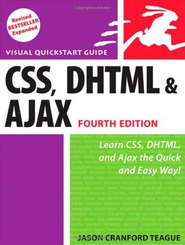 Css, Dhtml, & Ajax: Visual Quickstart Guide (Visual Quickstart Guides)