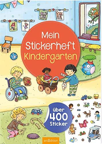 Mein Stickerheft Kindergarten: Über 400 Sticker | Stickerbuch für Kinder ab 3 Jahren