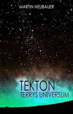 Tekton: Terrys Universum