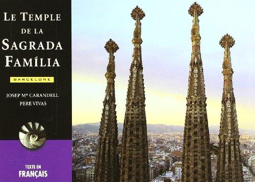 Le temple de la Sagrada Família