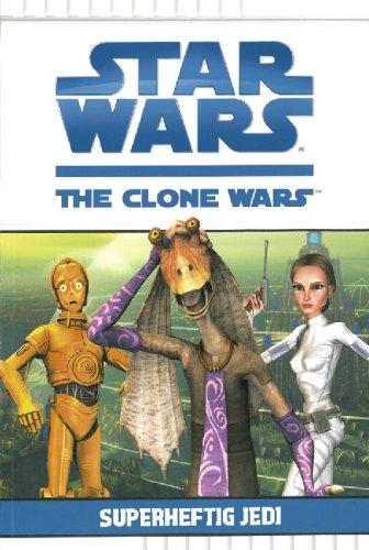 Star Wars The Clone Wars, Bd. 3: Superheftig Jedi