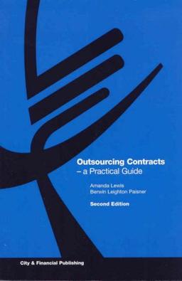 Outsourcing Contracts: A Practical Guide