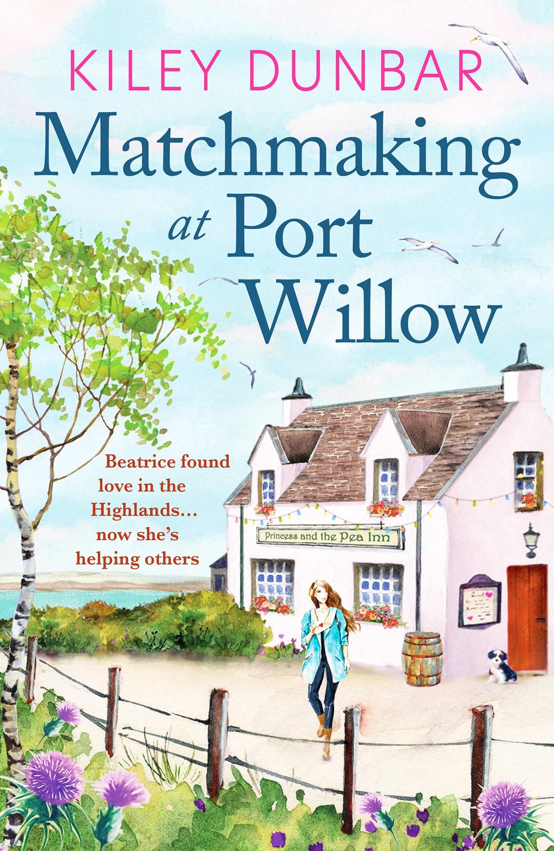 Matchmaking at Port Willow (Port Willow Bay, 2, Band 2)