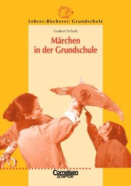 Lehrerbücherei Grundschule: Märchen in der Grundschule