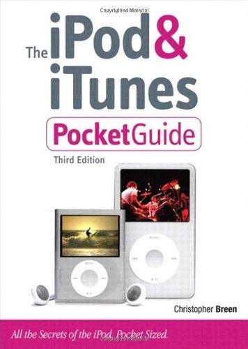 The Ipod & Itunes Pocket Guide: All the Secrets of the Ipod, Pocket Sized