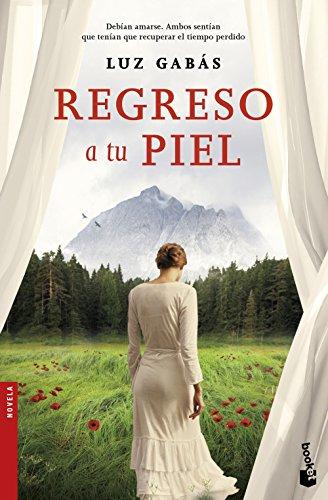 Regreso a tu piel (Novela y Relatos)