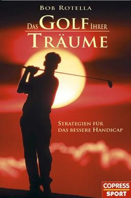 Das Golf Ihrer Träume: Strategien für das bessere Handicap