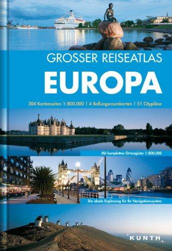 KUNTH Grosser Reiseatlas Europa 1:800 000: 1:800.000