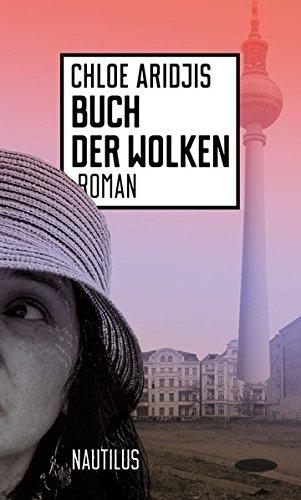 Buch der Wolken: Roman