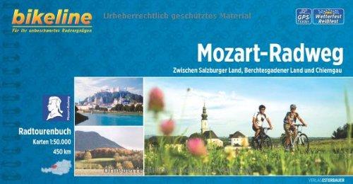 Mozart-Radweg: Zwischen Salzburger Land, Berchtesgadener Land und Chiemgau, 1:50.000, 450 km. GPS-Tracks-Download, wetterfest/reißfest