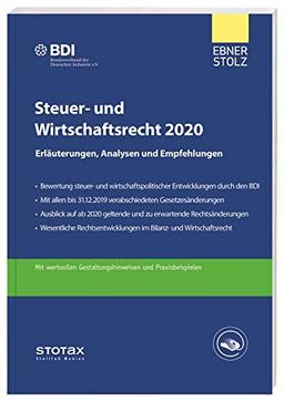 Steuer- und Wirtschaftsrecht 2020: Erläuterungen, Analysen und Empfehlungen