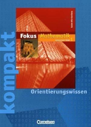 Fokus Mathematik - Gymnasium Baden-Württemberg: Band 1-6 - Orientierungswissen: Schülermaterialien mit Lösungen im Paket