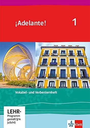 ¡Adelante! 1: Verben- und Vokabellernheft 1. Lernjahr (¡Adelante! Ausgabe Spanisch als spätbeginnende Fremdsprache ab 2019)