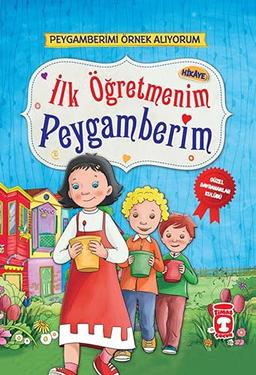 Ilk Ögretmenim Peygamberim