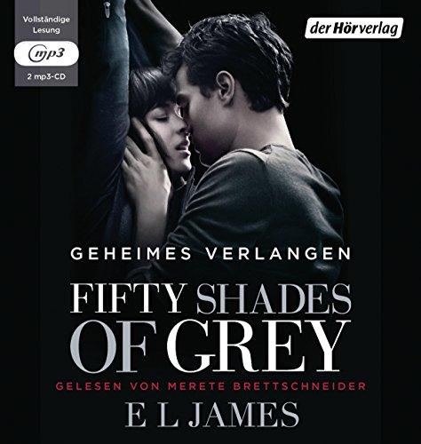 Fifty Shades of Grey  - Geheimes Verlangen: Band 1