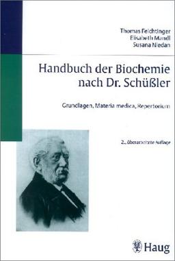 Handbuch der Biochemie nach Dr. Schüßler