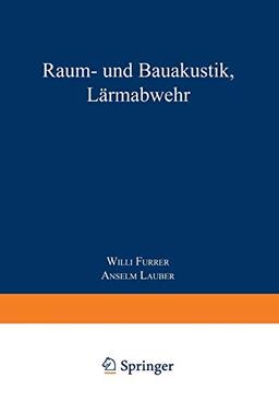 Raum- und Bauakustik, Lärmabwehr