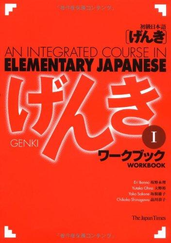 Genki I: An Integrated Course in Elementary Japanese I Workbook