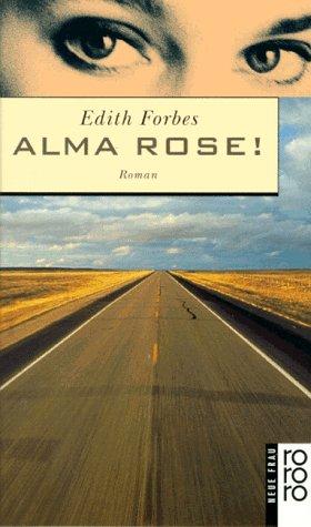 Alma Rose.