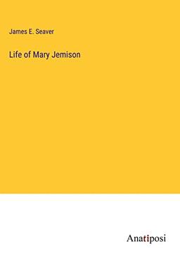 Life of Mary Jemison