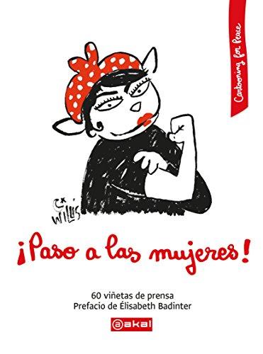 ¡Paso a las mujeres! (Cartooning for Peace, Band 4)