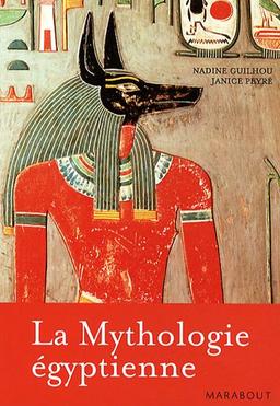 La mythologie égyptienne