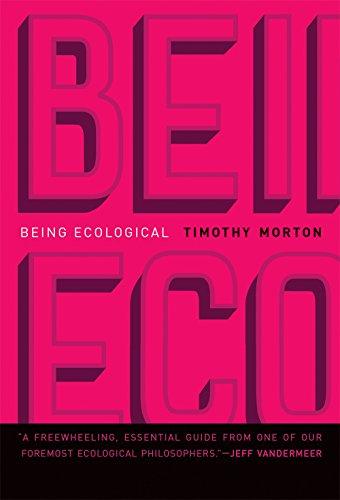 Being Ecological (Mit Press)